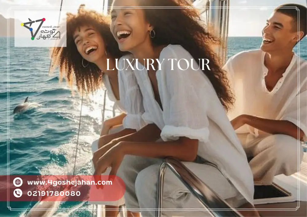 Luxury tour